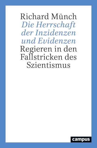 Produktbild: Die Herrschaft der Inzidenzen und Evidenzen