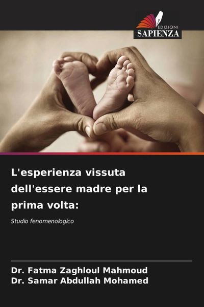 Produktbild: L'esperienza vissuta dell'essere madre per la prima volta: