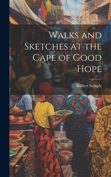 Produktbild: Walks and Sketches at the Cape of Good Hope