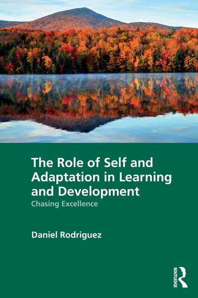 Produktbild: The Role of Self and Adaptation in Learning and Development