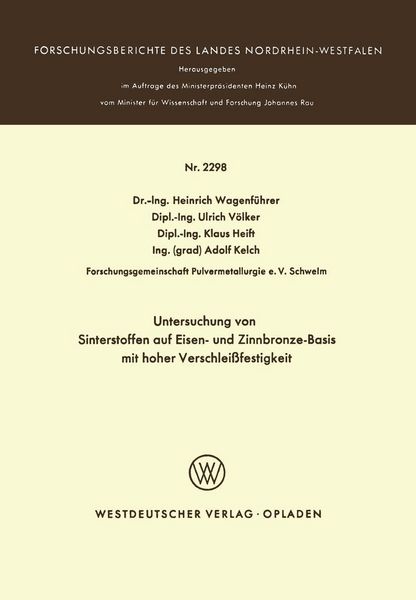Produktbild: Untersuchung von Sinterstoffen auf Eisen- und Zinnbronze-Basis mit hoher Verschlei&szlig;festigkeit