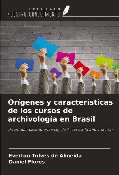 Produktbild: Or&iacute;genes y caracter&iacute;sticas de los cursos de archivolog&iacute;a en Brasil