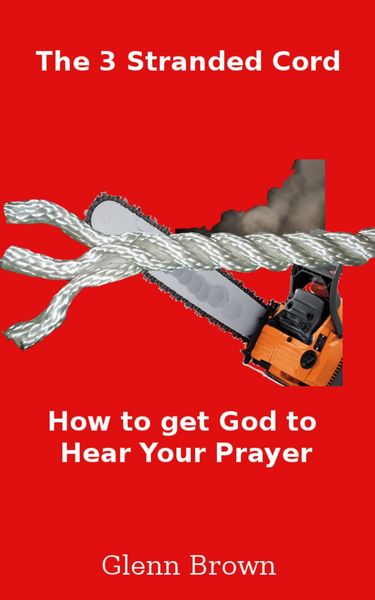 Produktbild: 3 Stranded Cord:Getting God to Hear Your Prayer