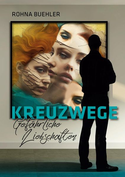 Produktbild: Kreuzwege - Gef&auml;hrliche Liebschaften