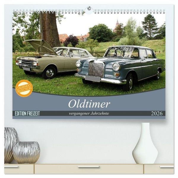 Produktbild: Oldtimer vergangenger Jahrzehnte (hochwertiger Premium Wandkalender 2026 DIN A2 quer), Kunstdruck in Hochglanz