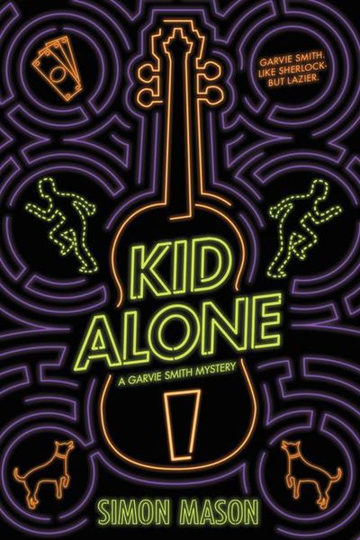 Produktbild: Kid Alone: A Garvie Smith Mystery