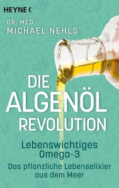 Produktbild: Die Algen&ouml;l-Revolution