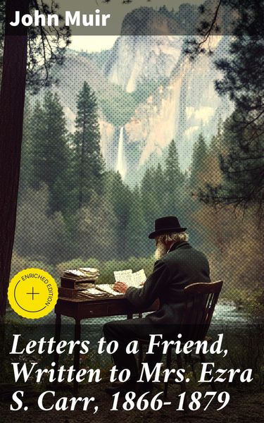 Produktbild: Letters to a Friend, Written to Mrs. Ezra S. Carr, 1866-1879