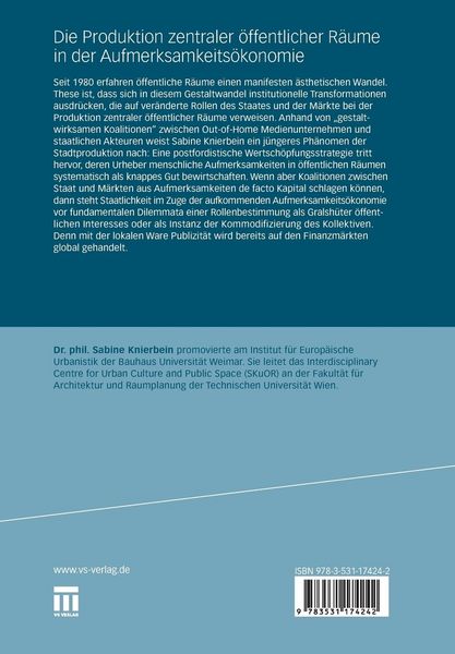 Produktbild: Die Produktion zentraler &ouml;ffentlicher R&auml;ume in der Aufmerksamkeits&ouml;konomie