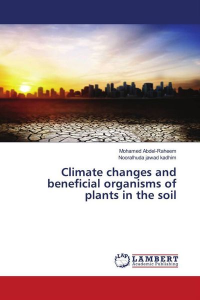 Produktbild: Climate changes and beneficial organisms of plants in the soil