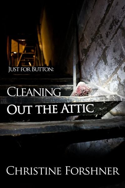 Produktbild: Just for Button: Cleaning Out the Attic