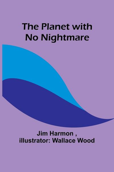 Produktbild: The Planet with No Nightmare