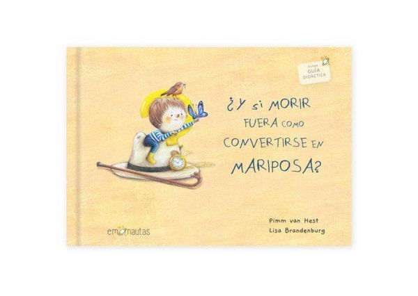 Produktbild: &iquest;Y Si Morir Fuera Como Convertirse En Mariposa?