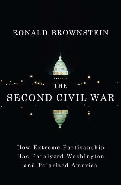 Produktbild: The Second Civil War: How Extreme Partisanship Has Paralyzed Washington and Polarized America