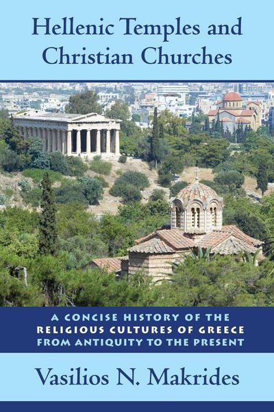 Produktbild: Hellenic Temples and Christian Churches