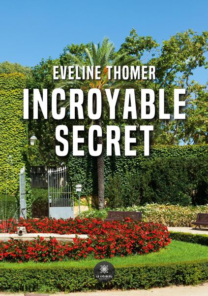 Produktbild: Thomer, E: Incroyable secret