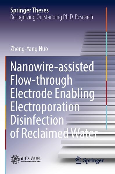 Produktbild: Nanowire-assisted Flow-through Electrode Enabling Electroporation Disinfection of Reclaimed Water