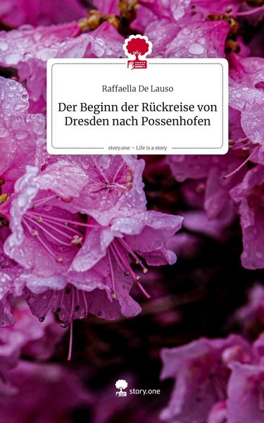 Produktbild: Der Beginn der R&uuml;ckreise von Dresden nach Possenhofen. Life is a Story - story.one