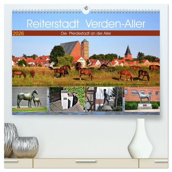Produktbild: Reiterstadt Verden - Aller (hochwertiger Premium Wandkalender 2026 DIN A2 quer), Kunstdruck in Hochglanz