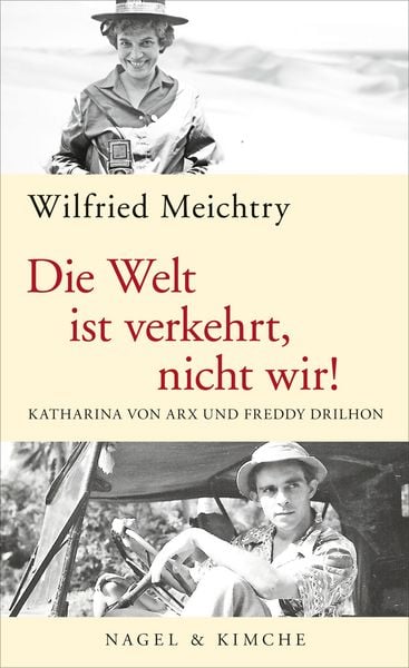 Produktbild: Die Welt ist verkehrt, nicht wir!