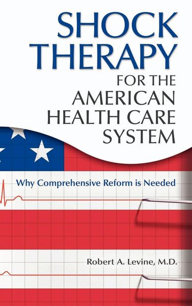 Produktbild: Shock Therapy for the American Health Care System