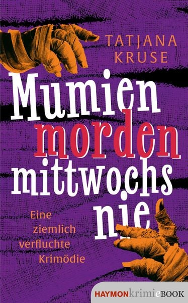 Produktbild: Mumien morden mittwochs nie
