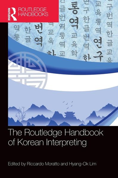 Produktbild: The Routledge Handbook of Korean Interpreting