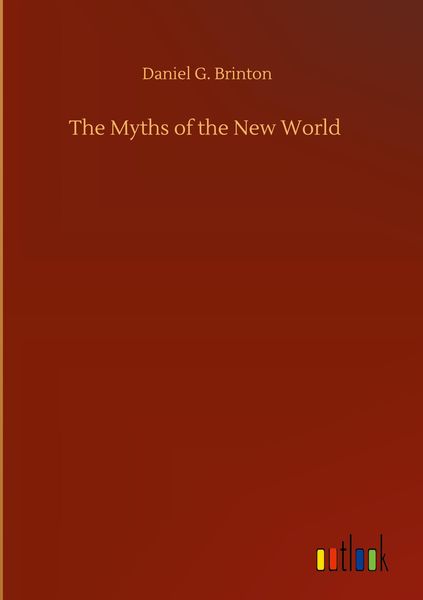 Produktbild: The Myths of the New World