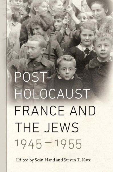 Produktbild: Post-Holocaust France and the Jews, 1945-1955