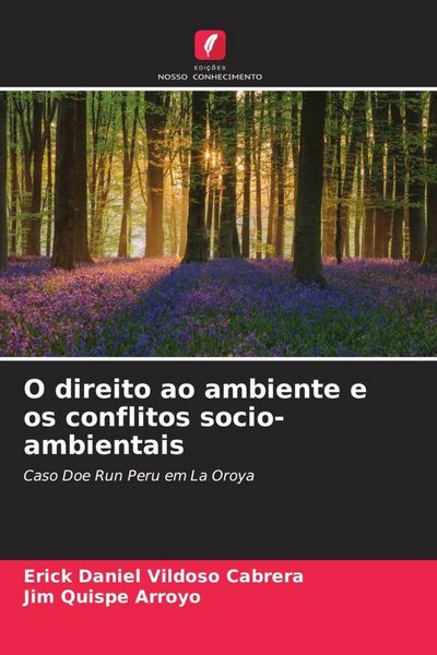 Produktbild: O direito ao ambiente e os conflitos socio-ambientais