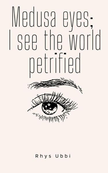 Produktbild: Medusa Eyes; I See The World Petrified