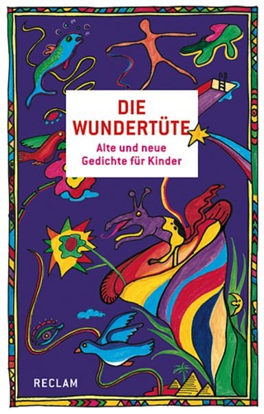 Die Wundertüte, Gebundene Ausgabe von Heinz-Jürgen Kliewer , Ursula Kliewer, Reclam, Philipp, 9783150107577