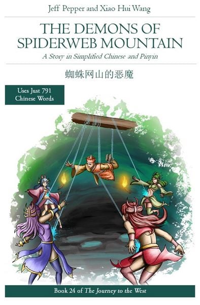 Produktbild: The Demons of Spiderweb Mountain: A story in Simplified Chinese and Pinyin