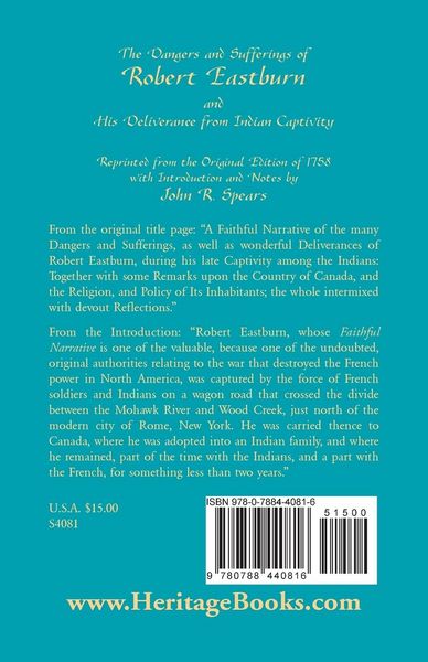 Produktbild: The Dangers and Sufferings of Robert Eastburn, and His Deliverance from Indian Capitivity