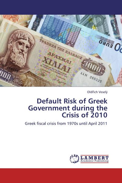Produktbild: Default Risk of Greek Government during the Crisis of 2010