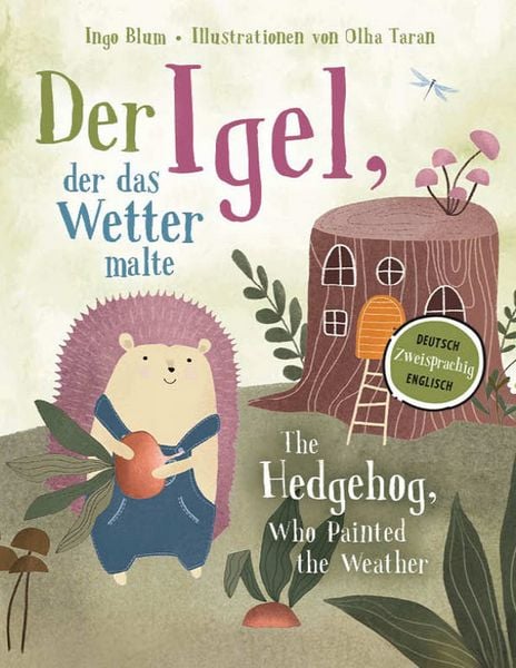 Produktbild: Der Igel, der das Wetter malte - The Hedgehog, Who Painted the Weather