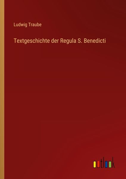 Produktbild: Textgeschichte der Regula S. Benedicti