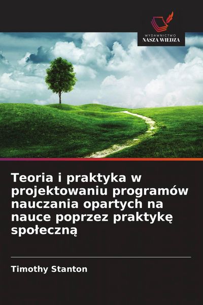 Produktbild: Teoria i praktyka w projektowaniu program&oacute;w nauczania opartych na nauce poprzez praktyk&iquest; spo&iquest;eczn&iquest;