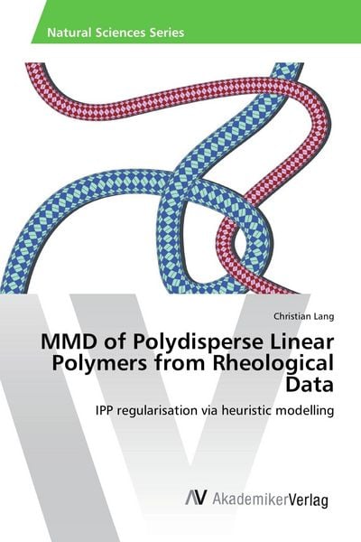 Produktbild: MMD of Polydisperse Linear Polymers from Rheological Data