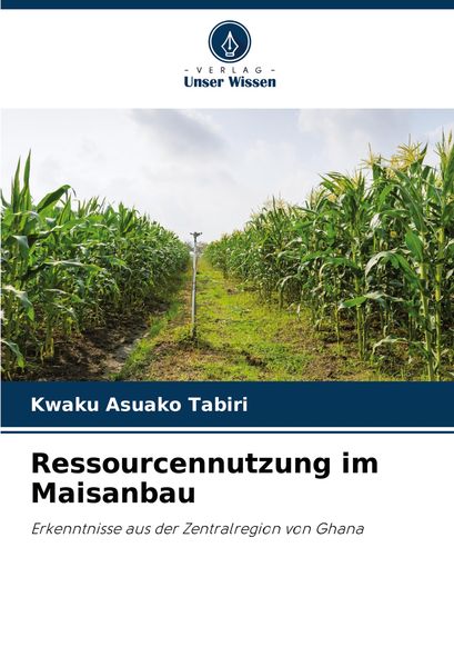 Produktbild: Ressourcennutzung im Maisanbau