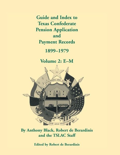 Produktbild: Guide and Index to Texas Confederate Pension Application and Payment Records, 1899-1979