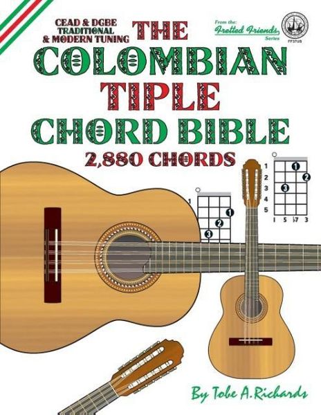 Produktbild: The Colombian Tiple Chord Bible