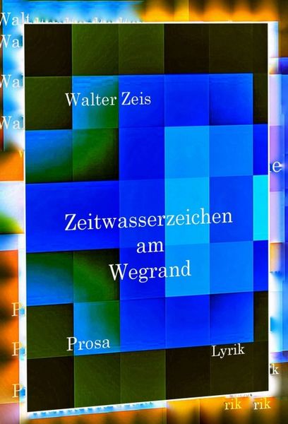 Produktbild: Zeitwasserzeichen am Wegrand