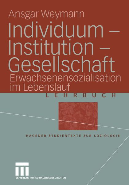 Produktbild: Individuum &mdash; Institution &mdash; Gesellschaft