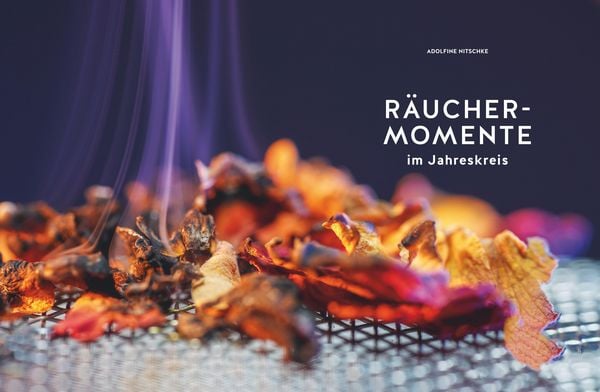 Produktbild: R&auml;uchermomente im Jahreskreis
