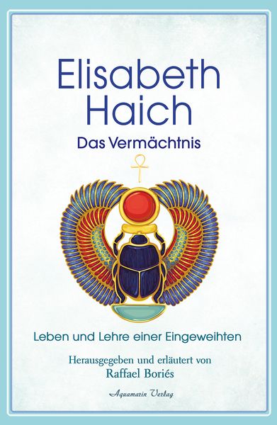 Produktbild: Elisabeth Haich – Das Vermächtnis
