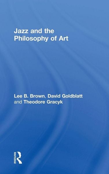 Produktbild: Jazz and the Philosophy of Art