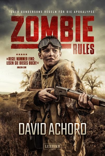 Zombie Rules, Paperback von David Achord, Luzifer Verlag, 9783958353725