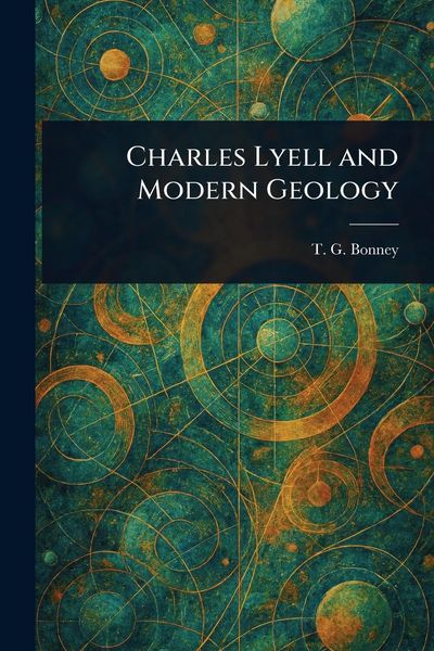 Produktbild: Charles Lyell and Modern Geology