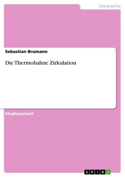 Produktbild: Die Thermohaline Zirkulation